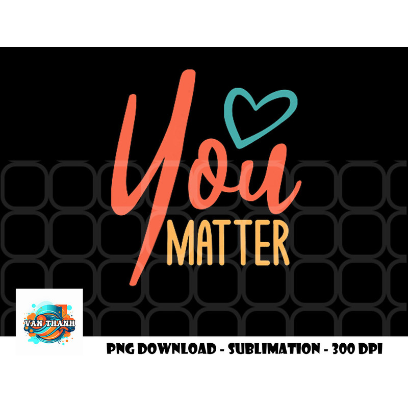 To The Person Behind Me You Are Amazing Beautiful And Enough png, digital download copy.jpg