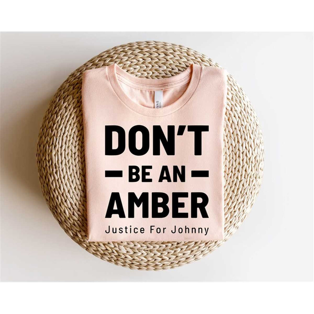 MR-1562023202047-dont-be-an-amber-shirt-justice-for-johnny-depp-shirt-image-1.jpg