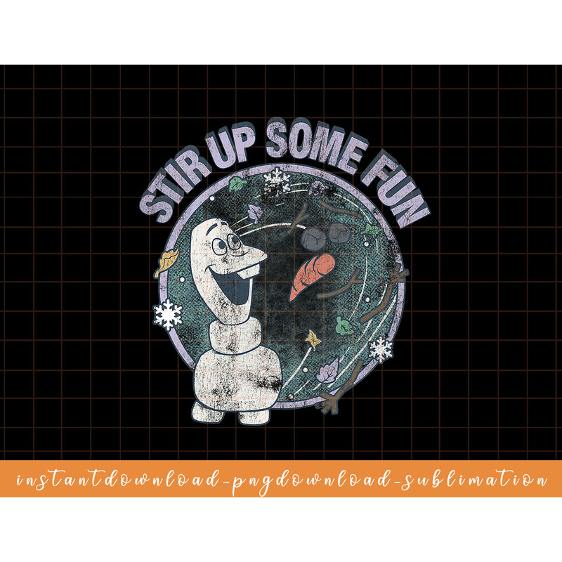 Disney Frozen 2 Olaf Stir Up Some Fun png, sublimate, digital download.jpg