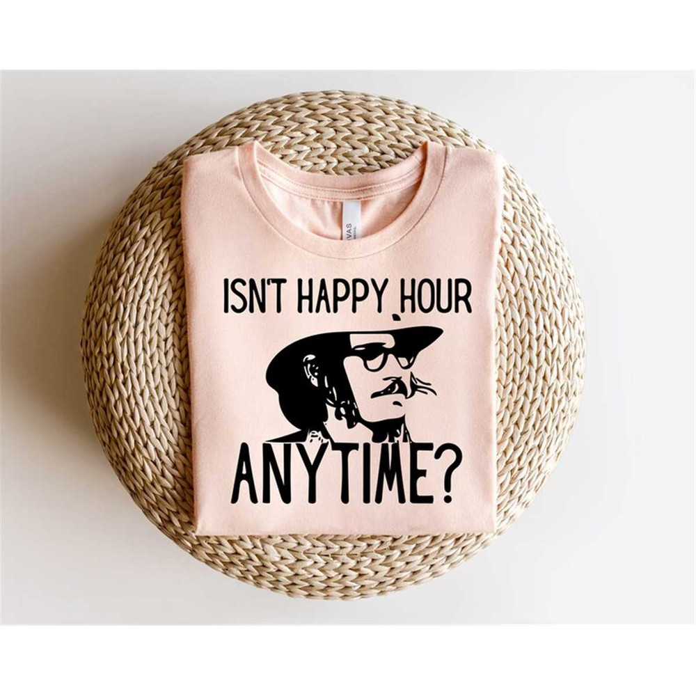 MR-1562023204933-isnt-happy-hour-anytime-shirt-justice-for-johnny-depp-image-1.jpg