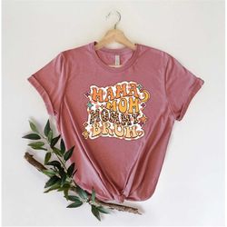 mama mom mommy bruh shirt, mom life shirt, mother's day shirt, mother's day gift, mama shirt, gift for mom, mother's day