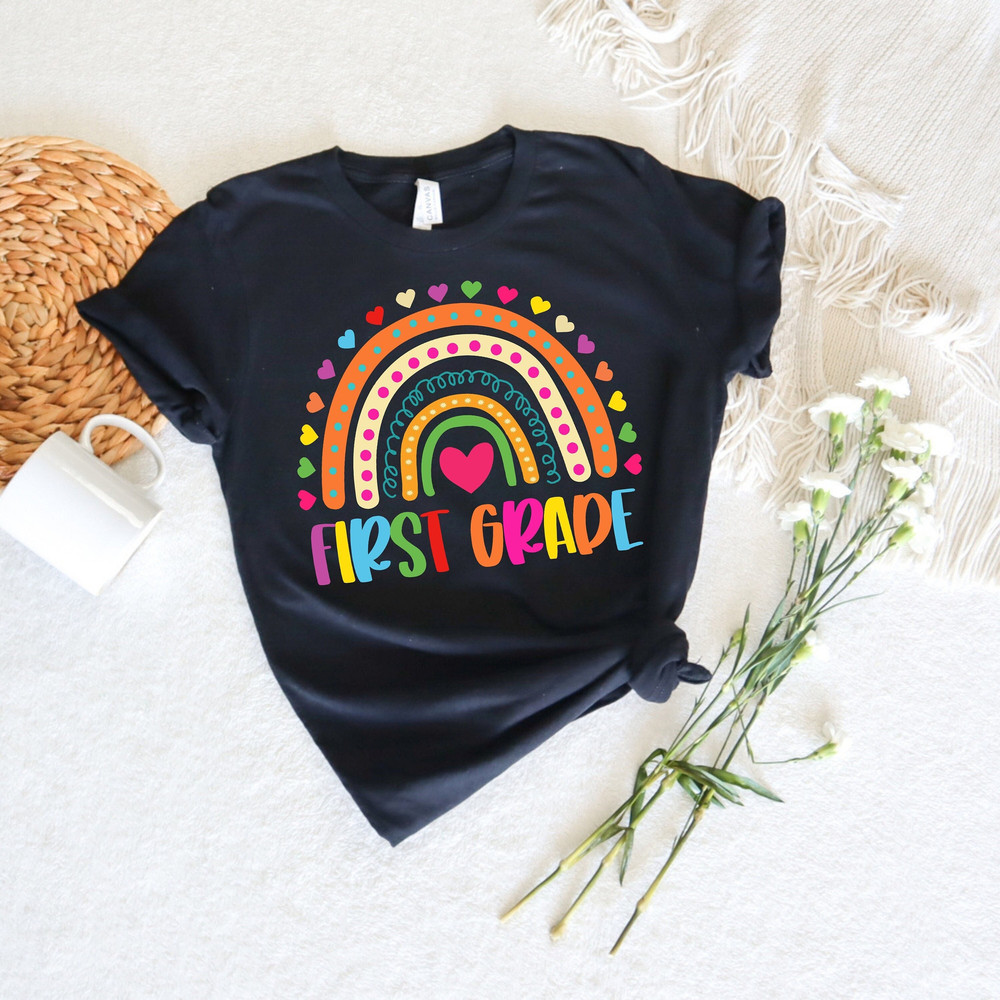 First Grade Teacher Shirt, 1st Grade Teacher Shirt, First Day of School Shirt, Back To School Shirt, First Grade Shirts, Teacher Rainbow Tee - 1.jpg