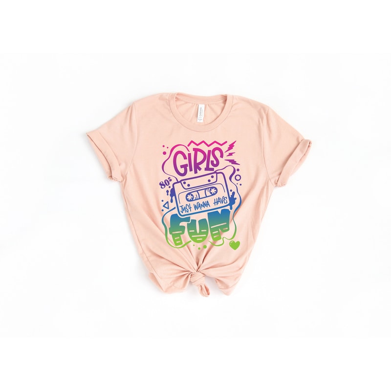 Girls Just Wanna Have Fun Shirt, Fun Girls Shirt, Colorful Fun Shirt, Girls Tee, For Women's T-Shirts, Girls Trip Shirt, Girls Party Shirt - 2.jpg