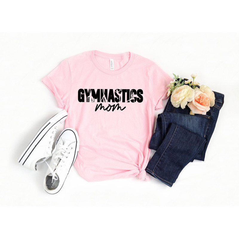 Gymnastics Mom Shirt, Gymnastics Mom Tee, Mother's Day Gift, Mother's Day Shirt, Gymnastics Mom T-Shirt,Mom Life Shirt - 3.jpg