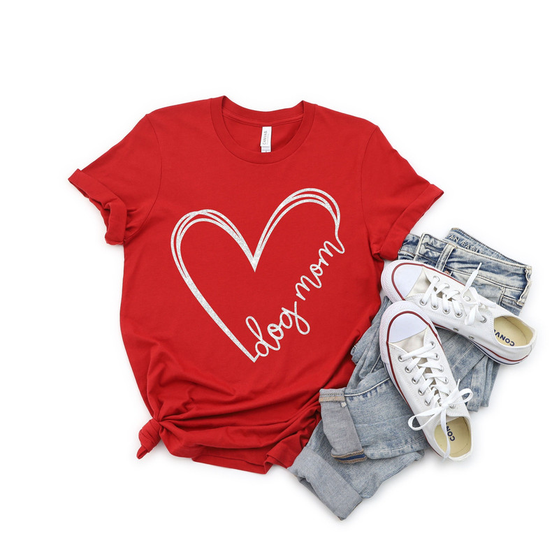 Heart Dog Mom Shirt, Dog Mom Gift, Dog Mom Tee, Gift For Dog Mother, Dog Mama Tshirt, Mothers Day Gift - 3.jpg
