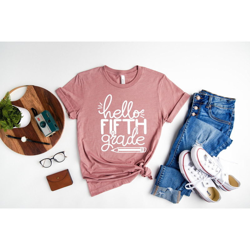 Hello Fifth Grade Shirt, Fifth Grade Teacher Shirt, Teacher Gift, Gift for Teachers, 5th Grade, Fifth Grade Teacher,Back to School Shirt - 1.jpg