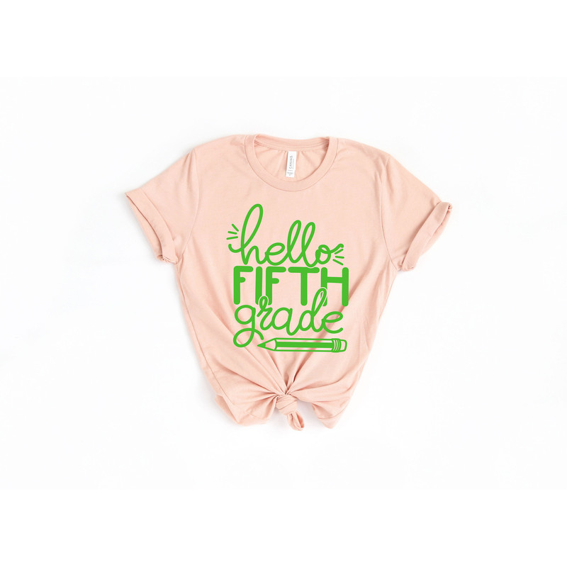 Hello Fifth Grade Shirt, Fifth Grade Teacher Shirt, Teacher Gift, Gift for Teachers, 5th Grade, Fifth Grade Teacher,Back to School Shirt - 3.jpg