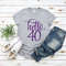 Hello Forty Shirt, Hello 40 Shirt, 40th Birthday Shirt, Fortieth Birthday Shirt, Birthday Trip Shirt, Birthday Gift, Hello 40 Heart Shirt - 3.jpg