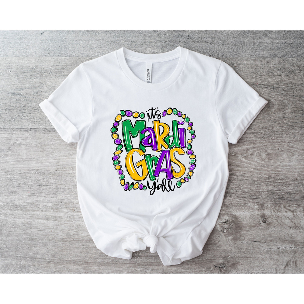 It's Mardi Gras Y'all - Mardi Gras Shirt - Adult Mardi Gras Shirt - New Orleans Tee - Womens Graphic Tee - NOLA Shirt - Fat Tuesday Shirt - 4.jpg