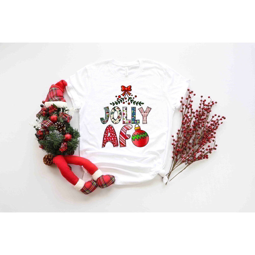 Jolly AF Funny Christmas Holiday Tee Shirt, Jolliest Shirt, Funny Christmas Shirt, Humorous Christmas New Year Santa Santa's Favorite - 1.jpg