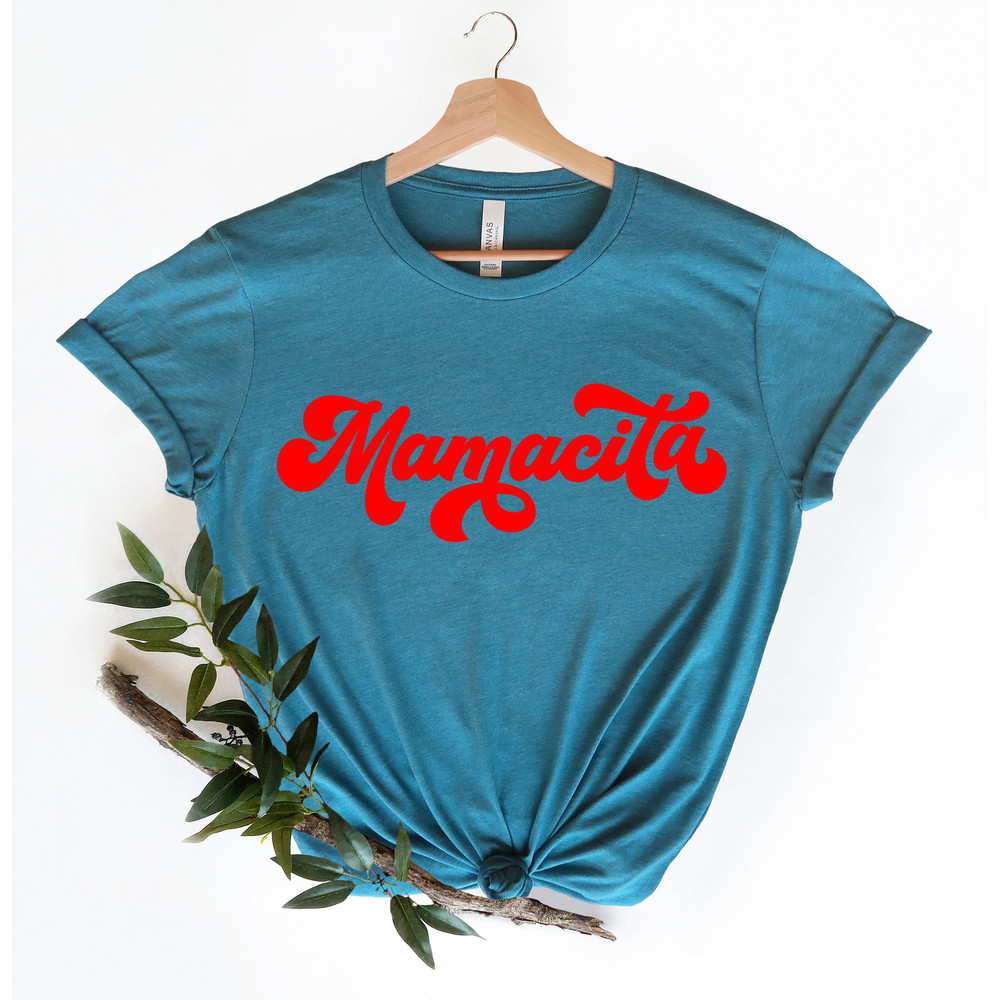 Mamacita Shirt, Mama T-Shirt, Mother's Day Tees, Mom Graphic Tops, Mother's Day Gifts, Mommy Clothing,Fiesta Tshirt,Mom Life Outfit,Mom Gift - 4.jpg