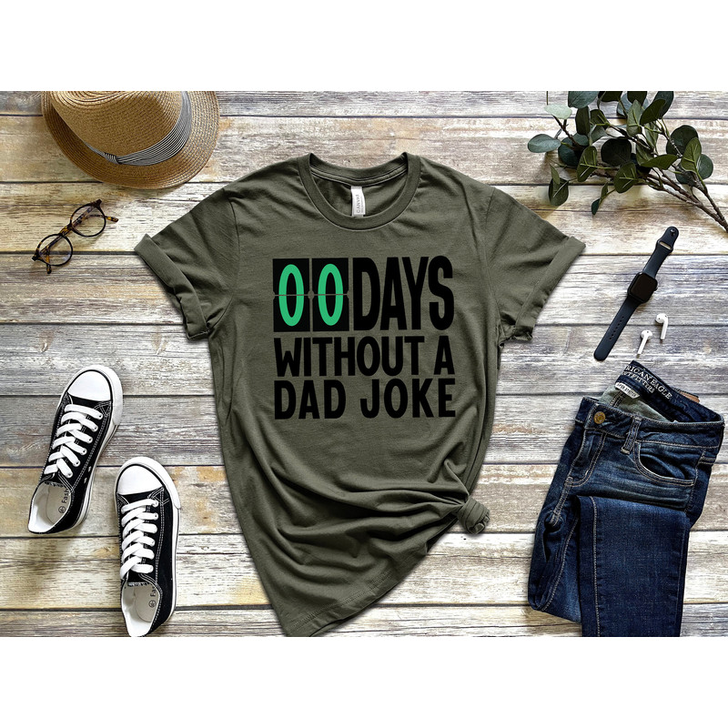 Mens Zero Days Without A Dad Joke Funny Shirt, Daddy Shirt, Best Dad Ever Shirt, Gift for Dad, Gift for Husband, Fathers Day Shirt - 2.jpg