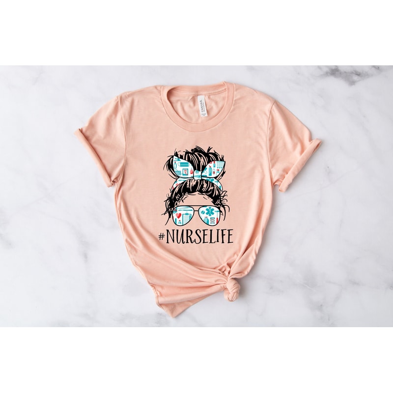 Nurse Life Shirt for Mothers Day Gift - Nurse Life Tshirt for Mom - Cute Nurse Gift for Women - Cute Nurse T Shirt For Mom Birthday Gift - 1.jpg