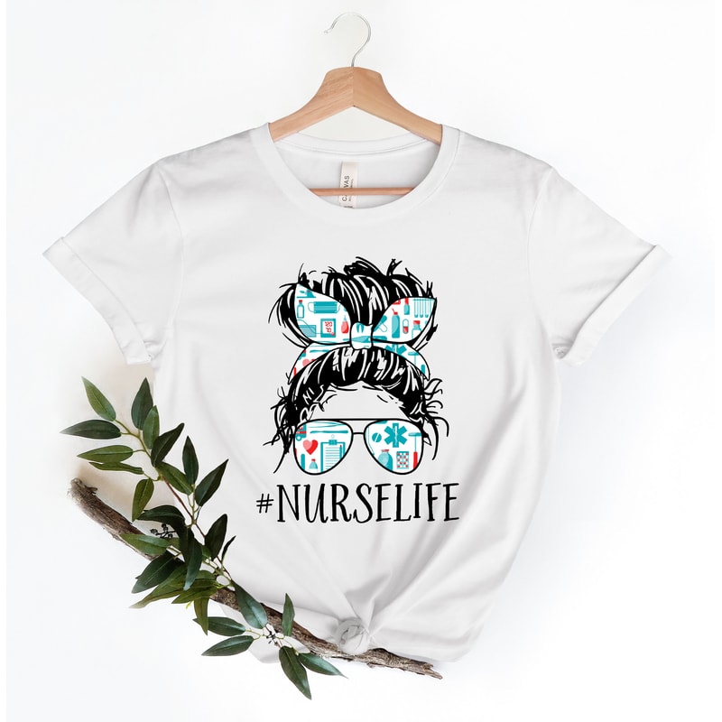 Nurse Life Shirt for Mothers Day Gift - Nurse Life Tshirt for Mom - Cute Nurse Gift for Women - Cute Nurse T Shirt For Mom Birthday Gift - 2.jpg