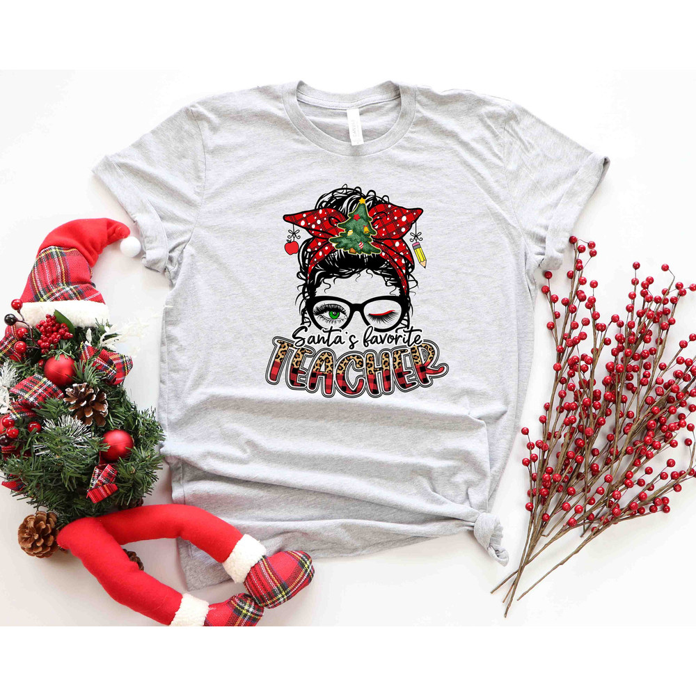 Santa's Favorite Teacher Shirt, Christmas Teacher Gift, Christmas Gift For Teacher, Santa's Best Teacher, Teacher Life, Teacher Shirt - 3.jpg