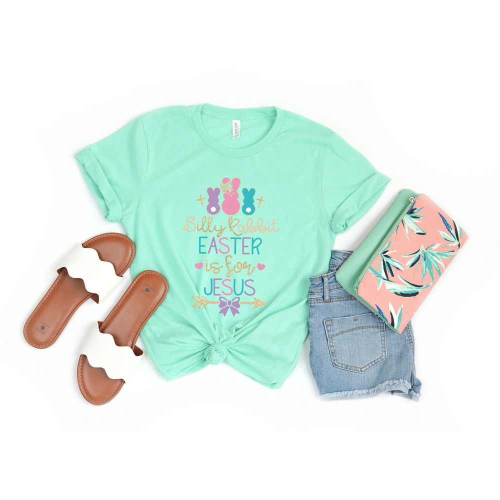 Silly Rabbit Easter if for Jesus Easter is for Jesus shirt Easter shirt Easter T-shirt Christian Easter shirt Christian Easter t-shirt - 2.jpg
