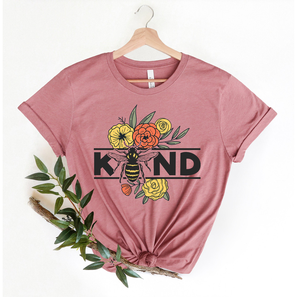 Spread Kindness, Flower Shirt, Floral Be Kind Shirt, Be kind Shirt, Kindness Shirt, Just Be Kind Shirt, Kindness Quote, Wild Flower Shirt - 2.jpg