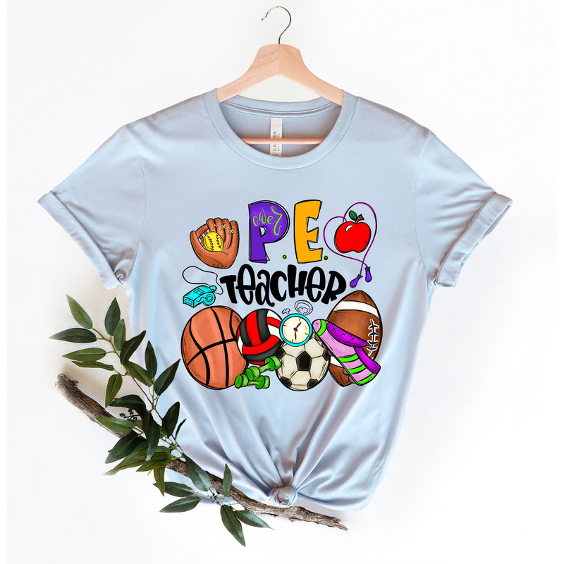 Physical Education, Teacher Shirt, Pe Teacher Gift, Teacher Appreciation, Pe Teacher, Teacher Gift, Back To School, Phys Ed Teacher - 1.jpg