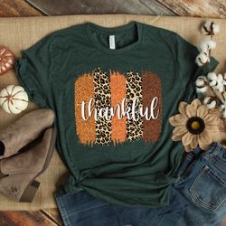 thankful t shirt thankful shirt thanksgiving t shirt fall t shirt autumn t shirt leopard thanksgiving top thankful top f
