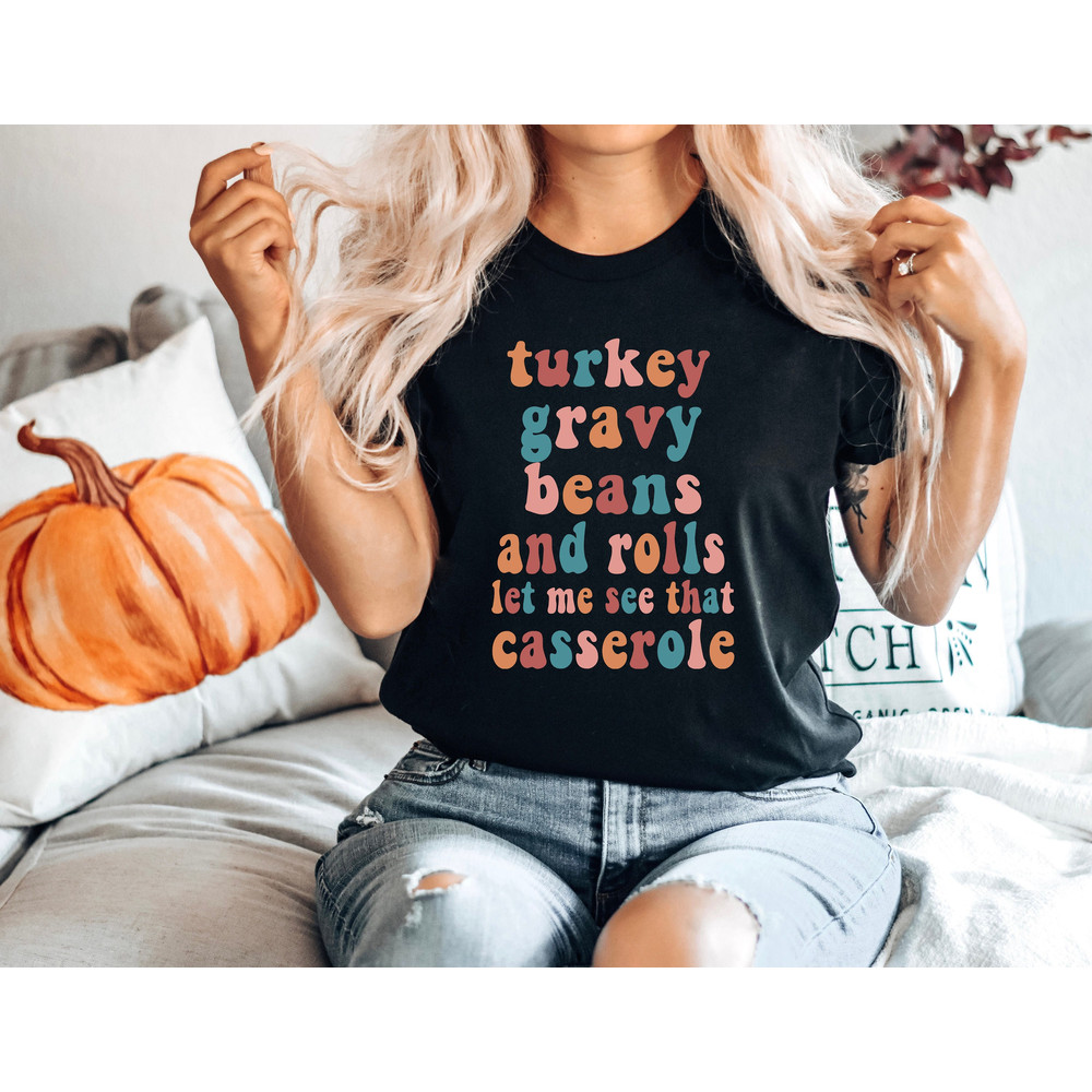 Thanksgiving Shirt, Funny Thanksgiving Shirt, Thanksgiving Dinner Shirt, Thanksgiving Family Shirts, Thanksgiving Crew Shirt, Fall Shirt - 1.jpg