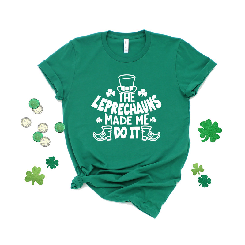 The Leprechauns Made Me Do It,St Patricks Day Tshirt,St Patricks Day Sweatshirt,Retro Comfort St Paddys Day Crewneck,Luck Of The Irish Shirt - 2.jpg