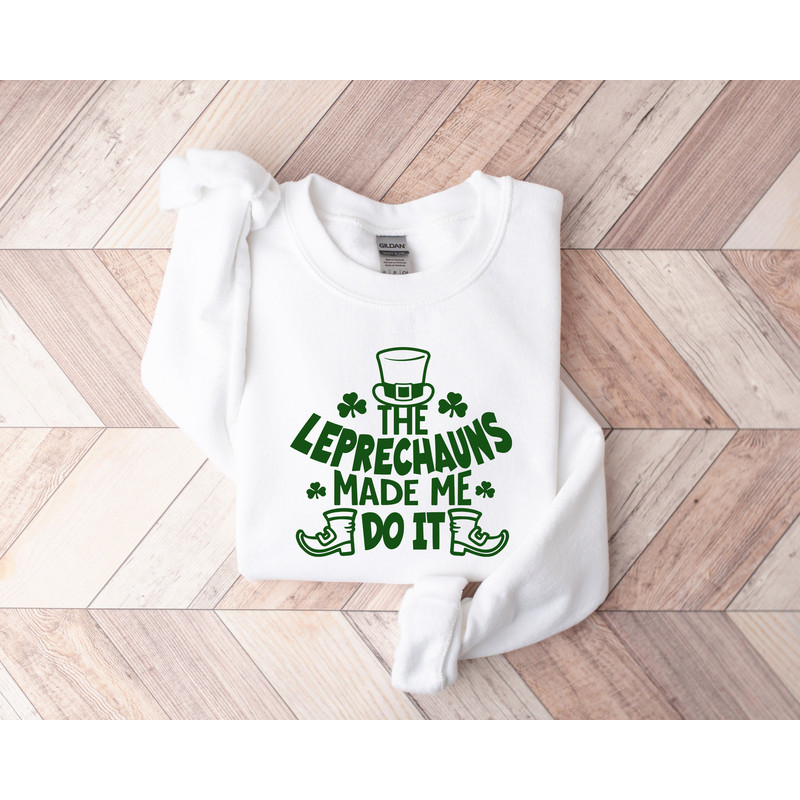 The Leprechauns Made Me Do It,St Patricks Day Tshirt,St Patricks Day Sweatshirt,Retro Comfort St Paddys Day Crewneck,Luck Of The Irish Shirt - 5.jpg
