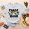 Vacay Mode Shirt, Vacation Shirt, Vacay Mode, Camping Shirt, Travel Shirt, Adventure Shirt, Road Trip Shirt, Adventure Lover Shirt - 3.jpg