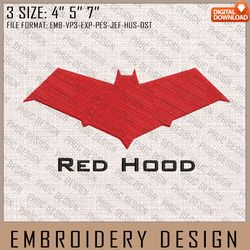 Red Hood Embroidery Files, DC Comics, Movie Inspired Embroidery Design, Machine Embroidery Design