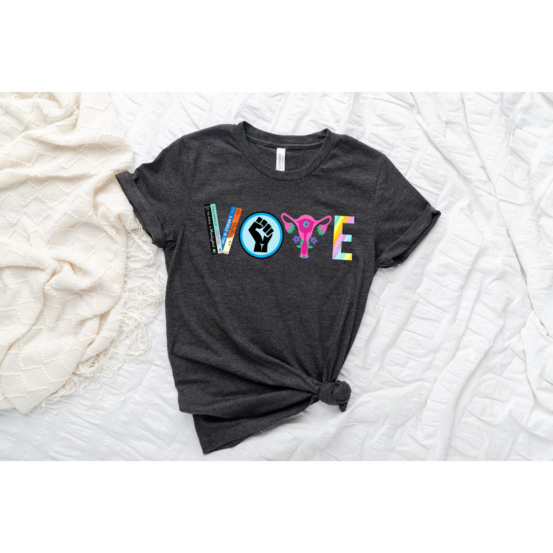 Vote Shirt, Banned Books Shirt, Reproductive Rights Tee, BLM Shirts, Political Activism Shirt, Pro Roe V Wade, Election Tshirts, LGBTQ Shirt - 3.jpg