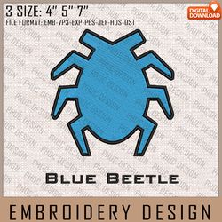 Blue Beetle Embroidery Files, DC Comics, Movie Inspired Embroidery Design, Machine Embroidery Design