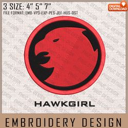 Hawkgirl Embroidery Files, DC Comics, Movie Inspired Embroidery Design, Machine Embroidery Design