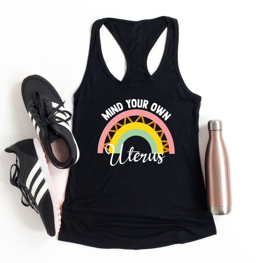 Abortion Rights, Pro Choice, Uterus Shirt, Roe V Wade Shirt, Mind Your Own Uterus, Womens Rights Shirt, Reproductive Rights, Feminist Shirt - 2.jpg