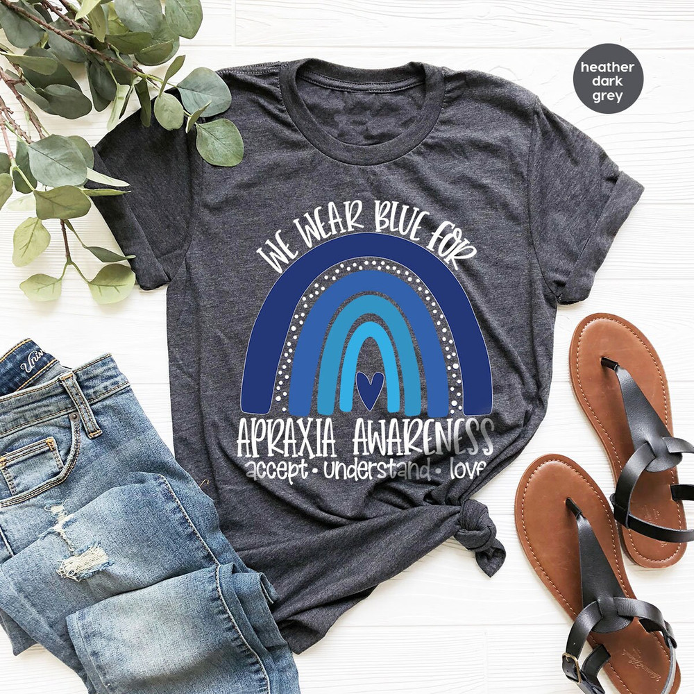 Apraxia Awareness Shirt, Apraxia Survivor Gift, Apraxia Shirt, We Wear Blue T-Shirt, Apraxia Support Graphic Tees, Apraxia Ribbon T-Shirt - 6.jpg