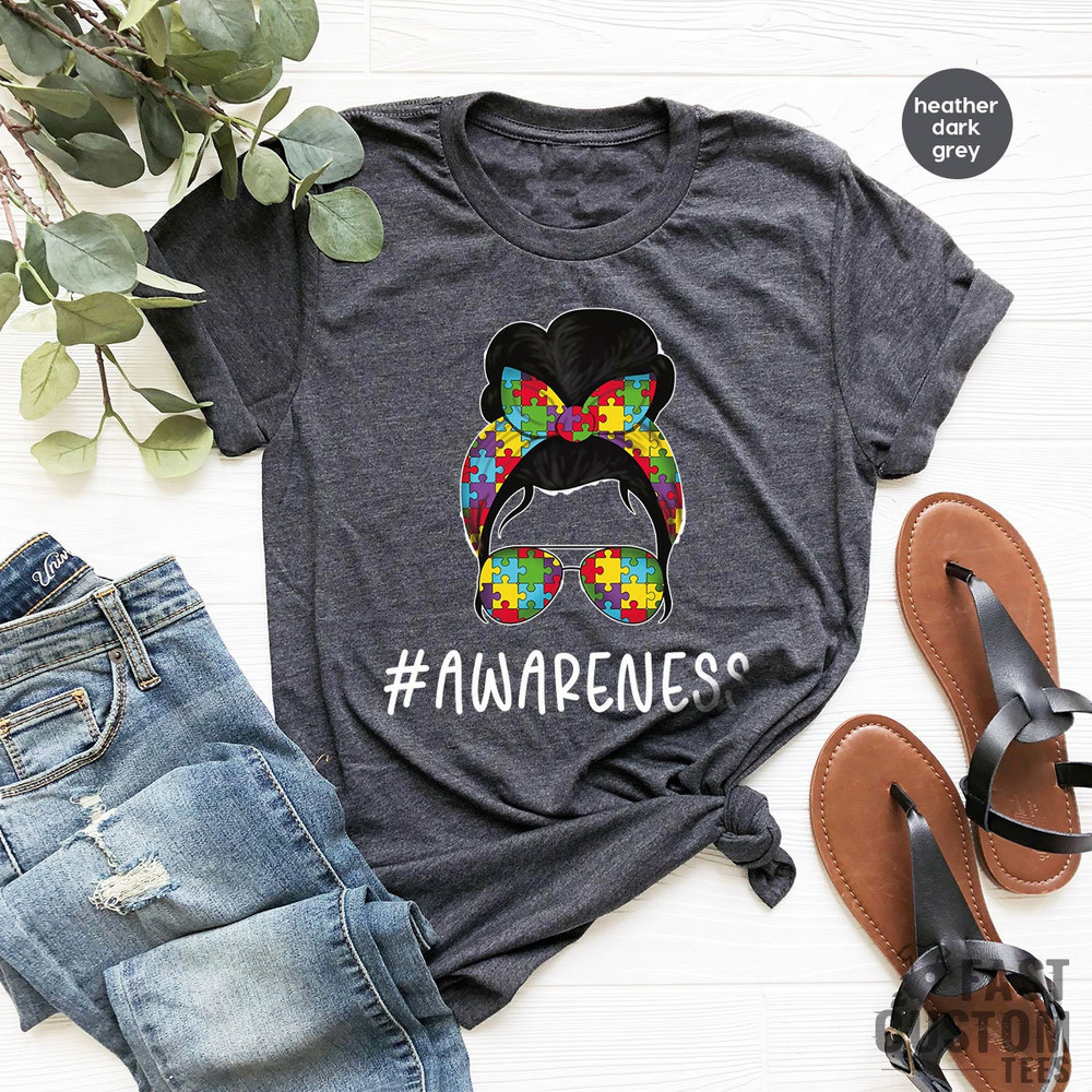 Autism Awareness Shirt, Autism Mom Shirt, Autism Aware shirt, Autism Shirt, Autism Mother Shirt, Autism Mom Life Shirt, Autism Support Shirt - 4.jpg