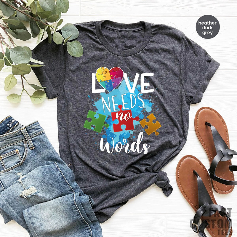 Autism Awareness Shirt, Autism Mom Shirt, Puzzle Piece Shirt, Neurodiversity Shirt, Autistic Pride, Autism Gift, Love Needs No Words T-shirt - 2.jpg
