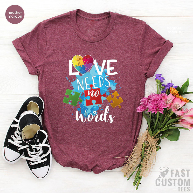 Autism Awareness Shirt, Autism Mom Shirt, Puzzle Piece Shirt, Neurodiversity Shirt, Autistic Pride, Autism Gift, Love Needs No Words T-shirt - 5.jpg