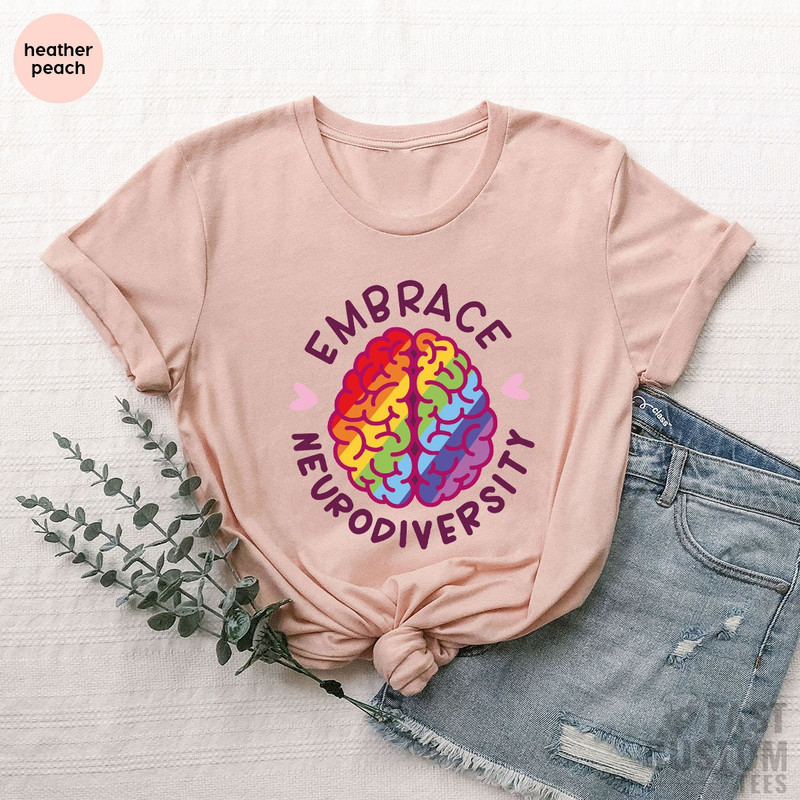 Autism, Neurodiversity Shirt, Mental Health, Autism Shirt, ADHD, Embrace Neurodiversity Shirt, Autism Awareness, Anxiety Shirt, Epilepsy - 4.jpg