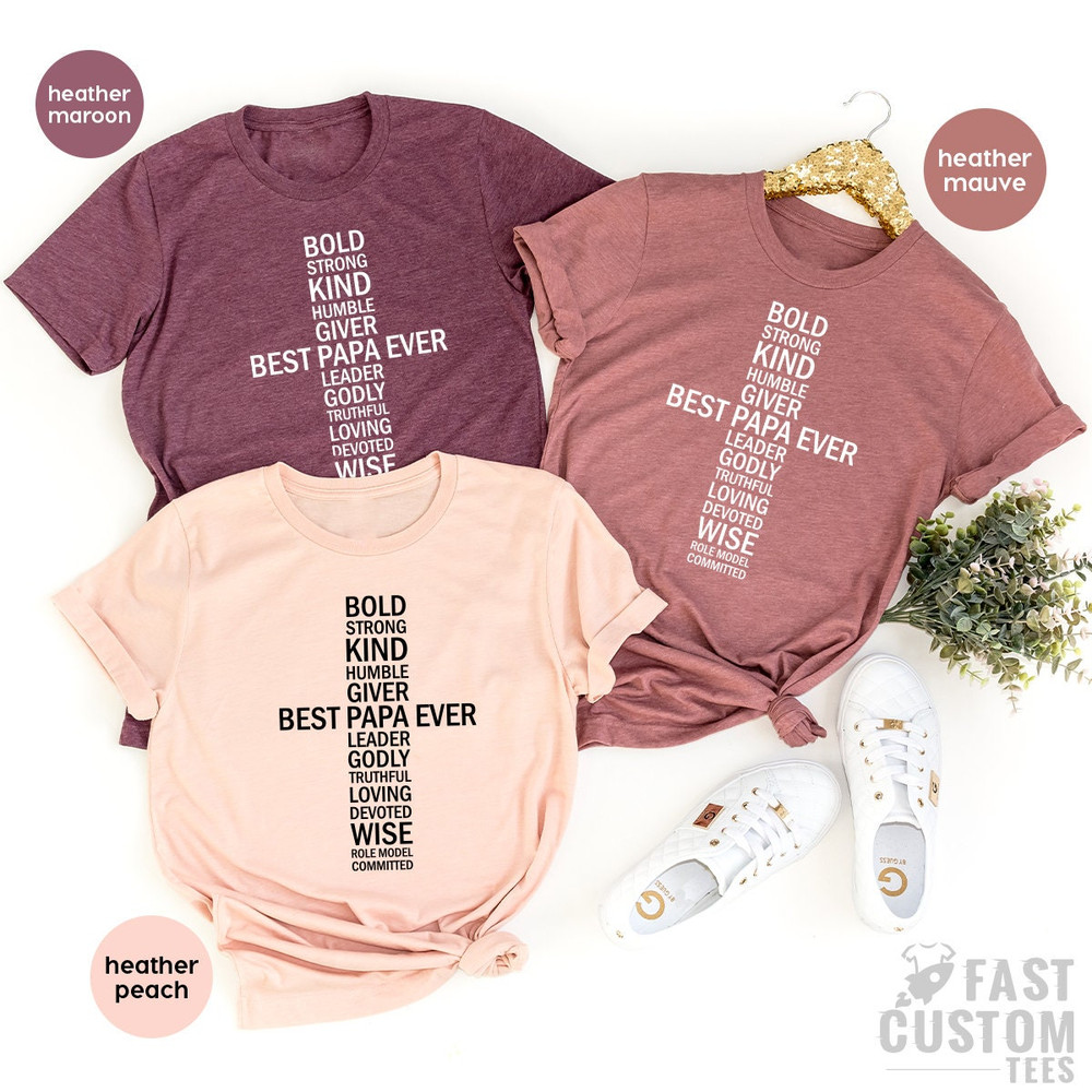 Best Papa Ever Shirt, Dad T Shirt, Fathers Day T-Shirt For Men, Grandpa Tshirt, Cool Husband Tshirt, Grandfather Shirt, Gift For Daddy - 7.jpg