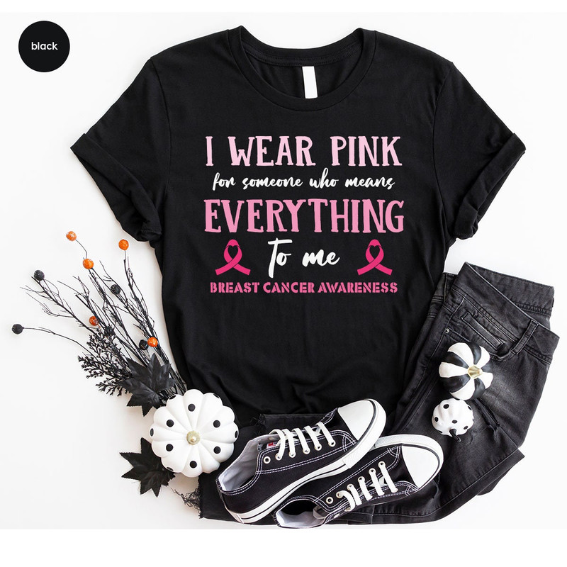 Breast Cancer Awareness Shirt, Cancer Support Shirt, Cancer Warrior T Shirt, October Cancer Shirt, Cancer Awareness Shirt - 8.jpg