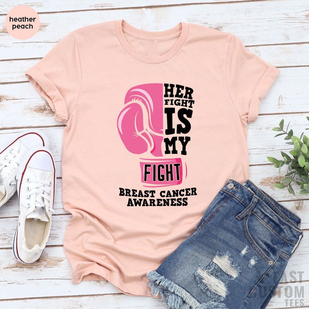 Cancer Support Shirt, Cancer Awareness T-Shirt, Her Fight Is Our Fight Shirt, Motivational T Shirt, Cancer Ribbon Tee,Breast Cancer Shirt - 2.jpg