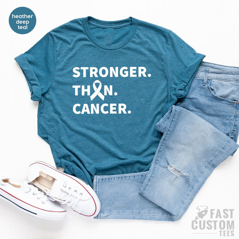 Cancer T-Shirt, Support Cancer T-Shirt, Breast Cancer Shirt, Lung Cancer Shirt, Cancer Fighter Gift, Stronger Than Cancer Shirt - 3.jpg