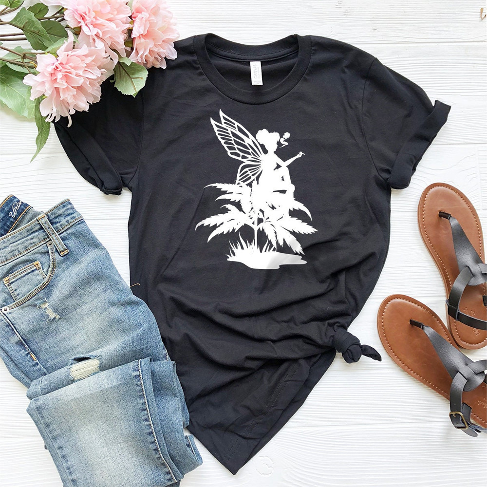 Cannabis Fairy Shirt, Weed Shirt, Funny Pothead Tee, Weed Fairy Tee, Funny Weed Shirt, Marijuana Shirt, Marijuana T Shirt, Cannabis Shirt - 2.jpg