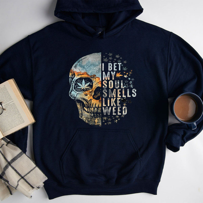 Cannabis Skull Long Sleeve Shirts, Sarcastic Smoker Marijuana Hoodie, I Bet My Soul Smells Like Weed Sweatshirt, Weed Marijuana Leaf Hoodie - 3.jpg
