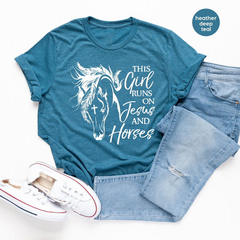 Christian T-Shirt, This Girl Runs On Jesus And Horses Shirt, Horse Lover Shirt, Spiritual Shirt, Farmer Girl Shirt, Religious T Shirt - 7.jpg