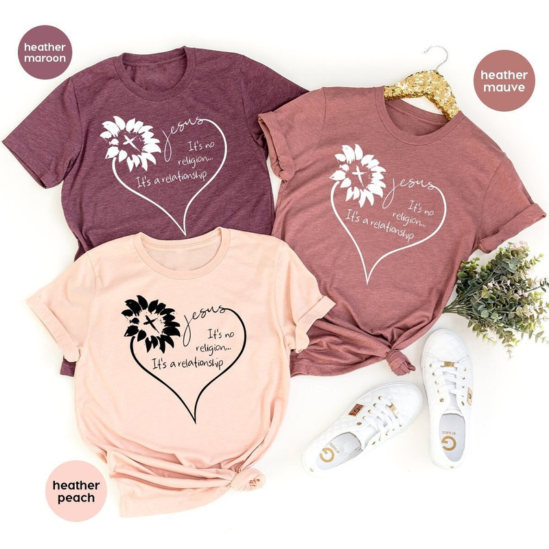 Christians T Shirt, Religious T Shirt, Jesus It's No Religion It's A Relationship Shirt,  Sunflower Heart Shirt, Christians Gift - 1.jpg