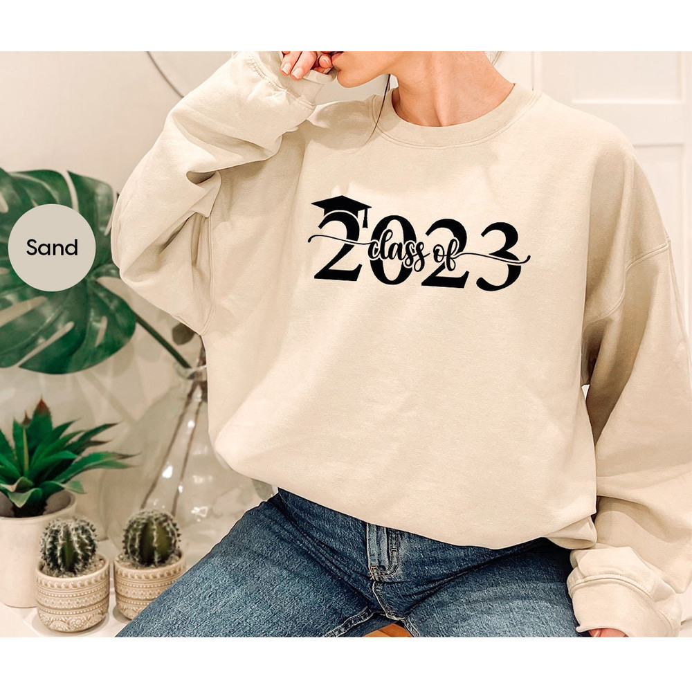 Class of 2023 Graduate Hat Graphic Sweatshirt Gifts for Grad Sister, Senior Year 2023 Tee, Senior 2023 Gifts for 12th Grade Graduation Party - 7.jpg