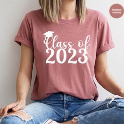 class of 2023 tshirts for graduation gift, 2023 graduation graphic tees for graduated senior, senior year shirts for bac