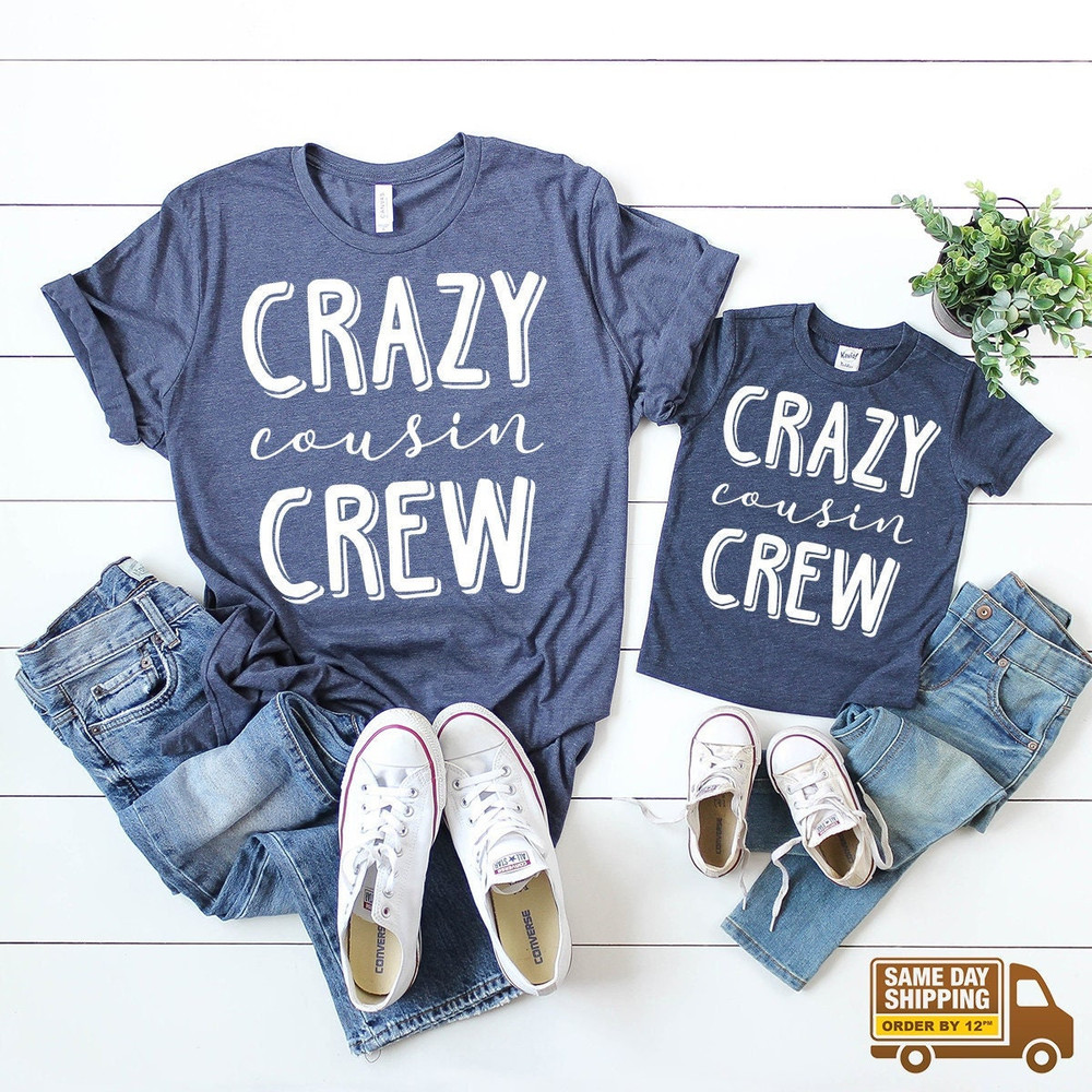 Cousin Crew Shirts, Team Cousin Shirt, Matching Cousin Shirt, Cousin T-Shirt, Crazy Cousin Crew Tee, Family Birthday Shirts, Cousin Gift - 1.jpg