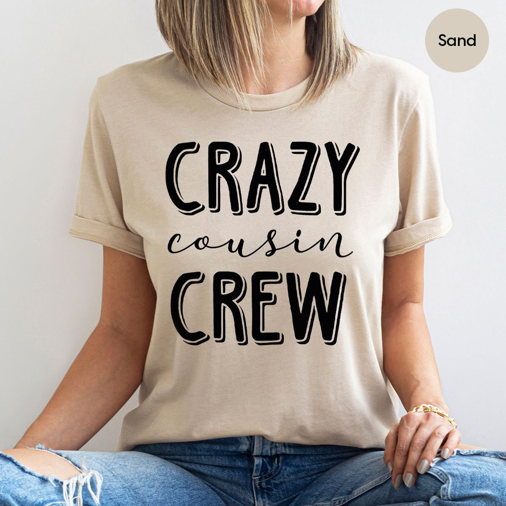 Cousin Crew Shirts, Team Cousin Shirt, Matching Cousin Shirt, Cousin T-Shirt, Crazy Cousin Crew Tee, Family Birthday Shirts, Cousin Gift - 3.jpg