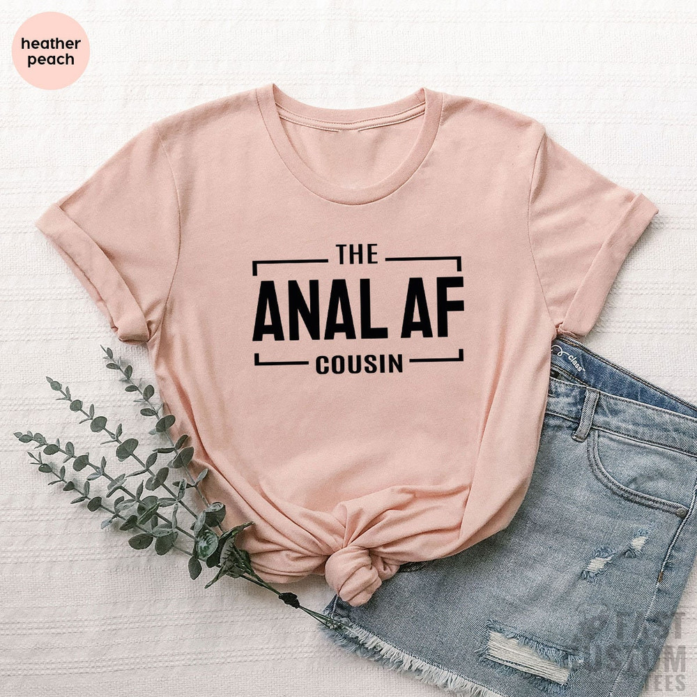 Cousin Shirt, Cousin T Shirt, Family Gift, Cousin Gift, Sarcastic Shirt, Matching Cousin Shirts, Funny Cousin Shirt, Gift For Cousin - 4.jpg